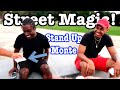 Stand Up Monte! | Heckler & Approach | Street Magic