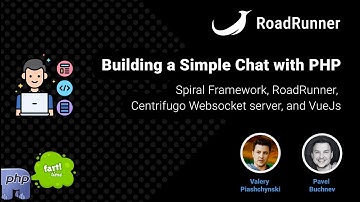 Создаем простой чат с использованием Spiral Framework, RoadRunner, Centrifugo и VueJs | Полный курс