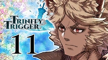 Trinity Trigger | Part 11 | The Gods