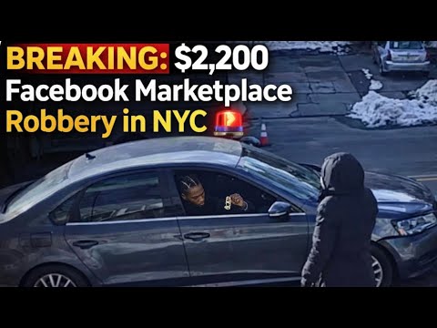 BREAKING: $2,200 Facebook Marketplace Robbery in NYC - YouTube