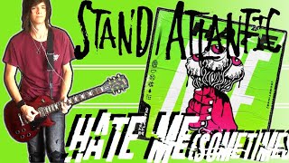 Stand Atlantic - Hate Me (Sometimes) Guitar Cover (+Tabs)