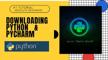 #1 Downloading Python & Pycharm  | Python Tutorial For Absolute Beginners  In Hindi