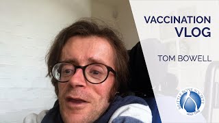 Tom Bowell Vaccine Blog