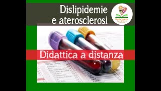 Dislipidemie e aterosclerosi - Didattica a distanza screenshot 4