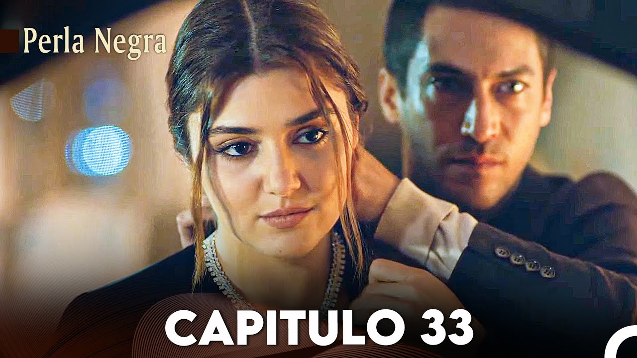 Perla Negra Capítulos 33 (Doblado En Español) - YouTube