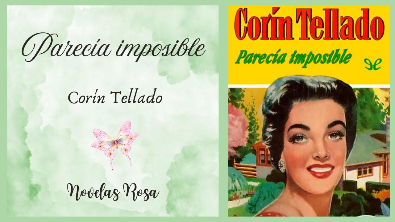 Parecía imposible (1956) | Audiolibro | Novelas Rosa 🌹