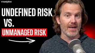 Most Traders Think Undefined Risk Means Unmanaged Risk. Dr. Jim Says That's Why They Blow Up.