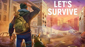 Let’s Survive - Survival game in zombie apocalypse (Early Access) (Gameplay Android)