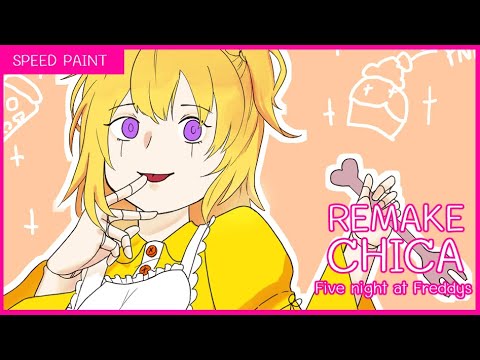 Speed Paint REMAKE | Chica - Five Nights at Freddy's
