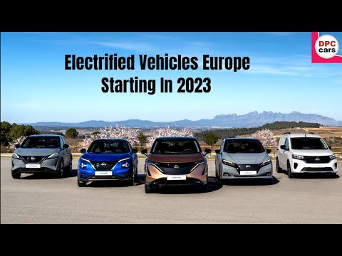 Nissan Will Only Launch Electrified Vehicles In Europe Starting In 2023