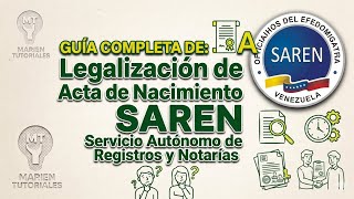 Cómo Legalizar Un Acta De Nacimiento Y Otro Documento En La Página Del Saren?