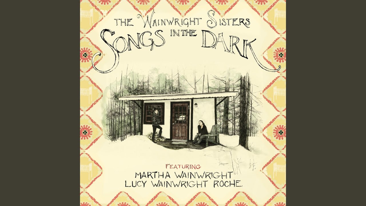 The Wainwright Sisters Go Tell Aunt Rhody