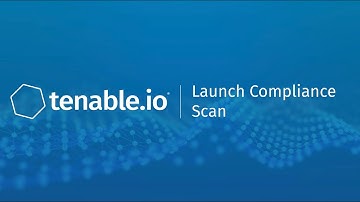 Launch a Compliance Scan in Tenable.io