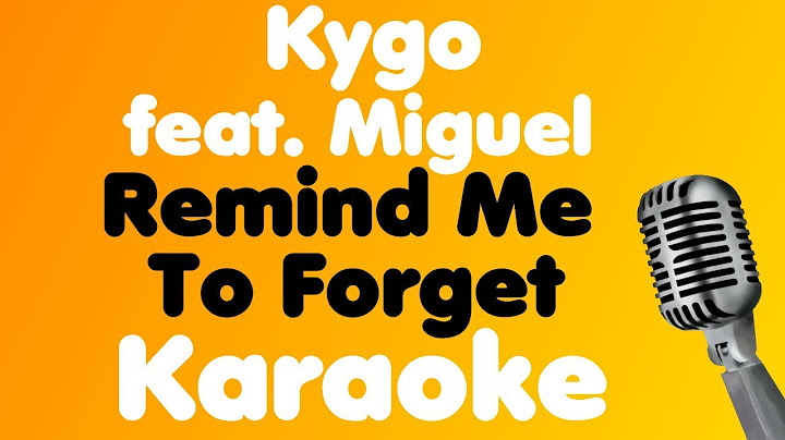 Remind Me to Forget Karaoke version - Karaoke performance video thumbnail