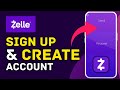How to Sign Up and Create Account on Zelle 2025?