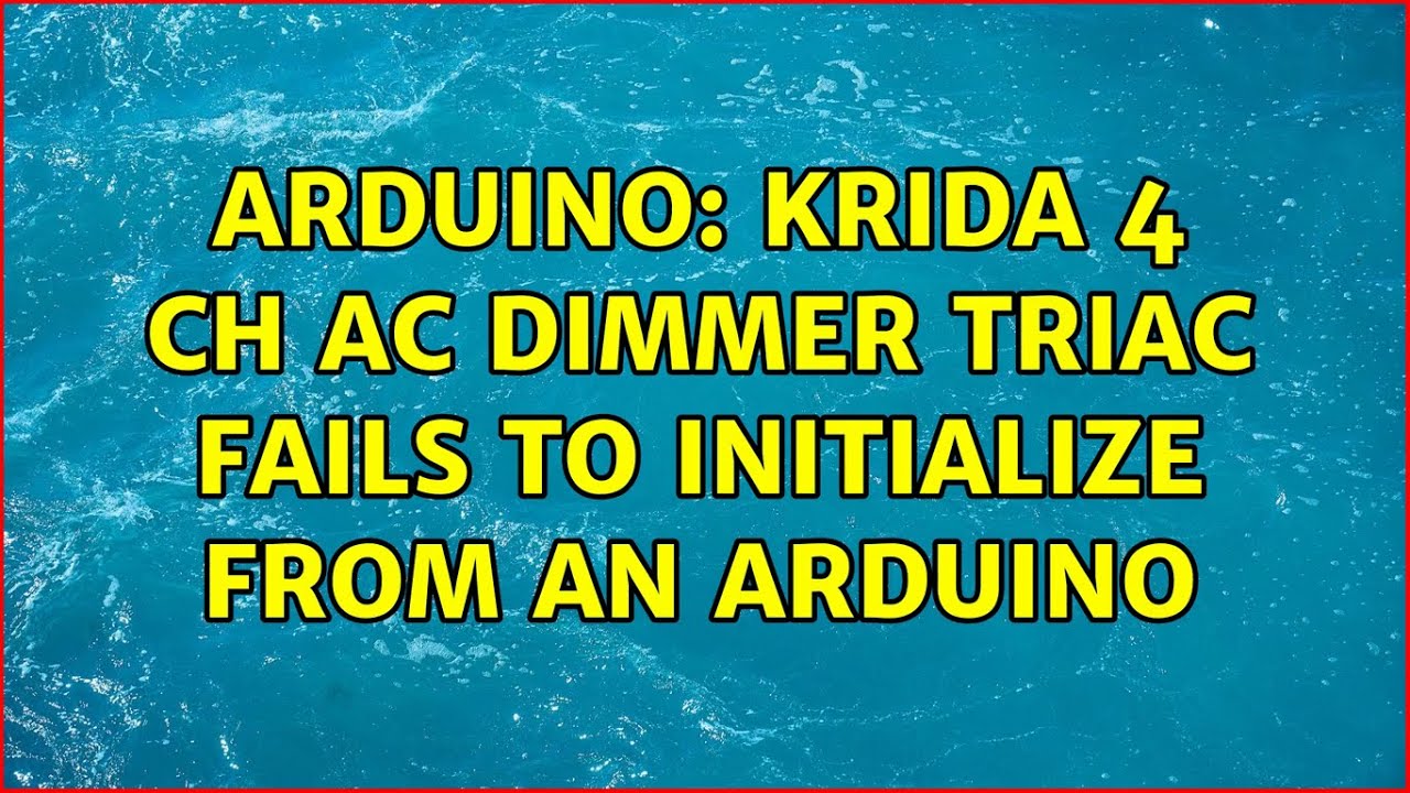 Arduino Krida 4 ch ac dimmer triac fails to initialize from an Arduino