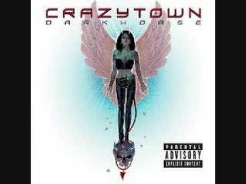 Crazy Town- Decorated