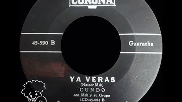 ★ Cundo con Mili y su grupo ★ - Ya verás (Guaracha)