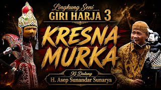 GIRI HARJA 3 - KRESNA MURKA