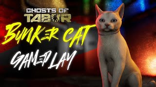 Bunker Cat Gameplay Trailer | Ghosts Of Tabor