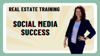 Social Media Success for Real Estate Agents