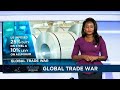 African countries pay the price for the current global trade war [Business Africa]