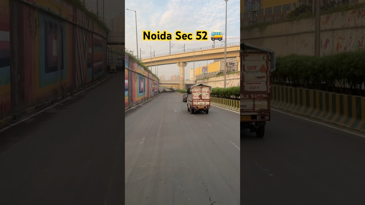 Noida Sec 52  Metro Station Cross 