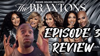 #TheBraxtons | The Braxtons - Season 2, Episode 3 Review
