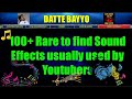 100  rare to find sound effects usually used by youtubers non copy righted sound effects