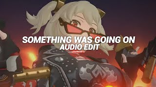 Something Going On Slowed To Perfection - Kayshaedit Audio