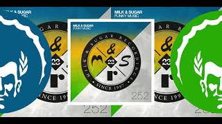 ⭐⭐⭐Milk & Sugar ֍ Funky Music (Extended Mix) Resimi