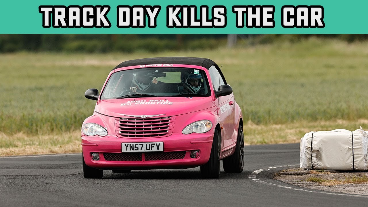 We Took It To A Track Day... And It Didn't Make It Back Home YouTube