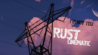 | RUST CINEMATIC | ПРОЛЕТКА |