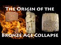 The Origin of the Bronze Age Collapse