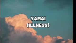 TREASURE -  病 YAMAI (ILLNESS) Easy Lyrics