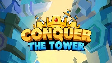 CONQUER THE TOWER TAKEOVER LEVEL 21-25