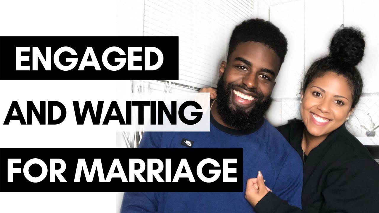 Engaged | Waiting For Sex Until Marriage | Tips & Q&A