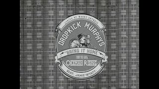 Dropkick Murphys \