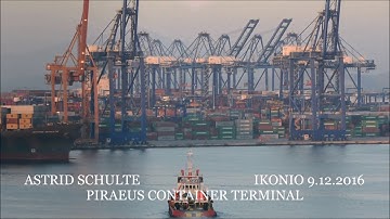 ASTRID SCHULTE arrival at Piraeus Container Terminal