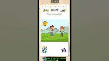 BRAIN TEST WEEK 16 ANSWERS