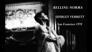 Bellini - Norma: Shirley Verrett - Nunzio Todisco - Alexandrina Miltcheva