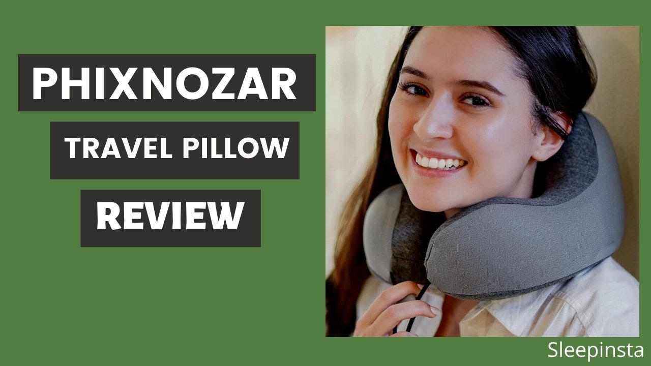 Phixnozar Memory Foam Travel Pillow Review Ideal Neck Pillow for Airplane Travel Did You Use