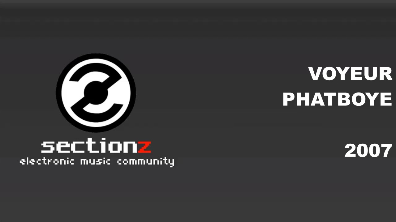 Phatboye - Voyeur (2007)