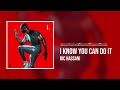 Ric Hassani - I Know You Can Do It (Official Audio)