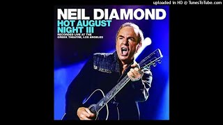 View Neil Diamond Live at Greek Theatre - Full Concert Featuring Soolaimon and Beautiful Noise