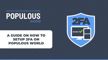 A guide on how to setup 2FA on Populous World