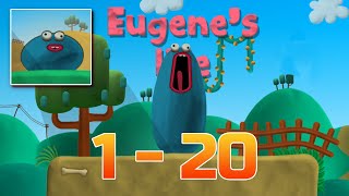 Eugene's Life All levels 1 - 20 Gameplay Walkthrough Android iOS screenshot 1