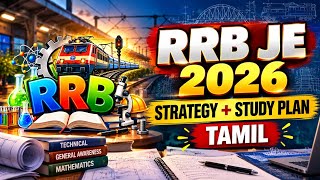 RRB JE 2026 Study Plan 🔥 | Complete Preparation Strategy | How to Prepare for RRB JE 2026 | Tamil
