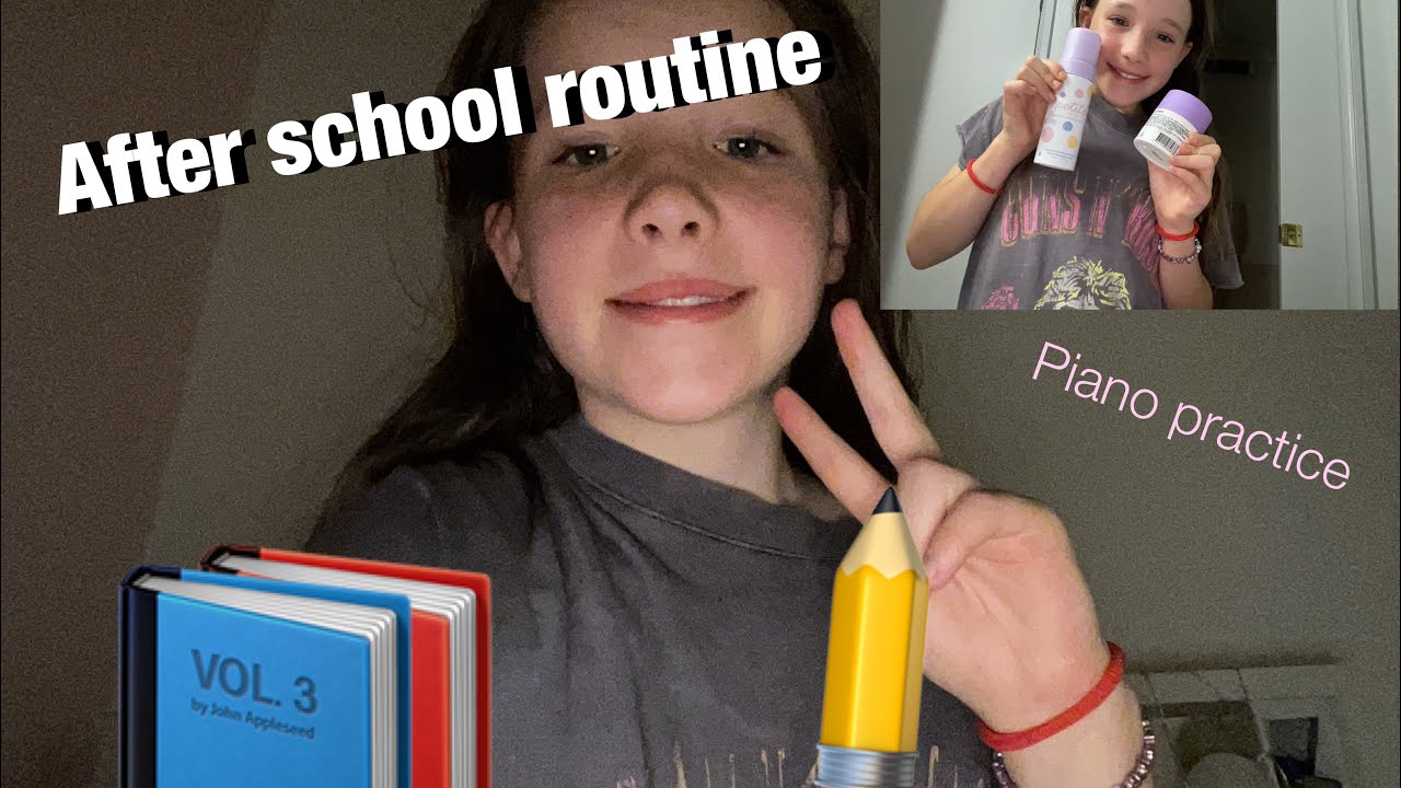 Emily After School Routine My after school routine 📘 ️💤🎹 - YouTube