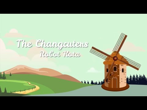 Putar Robot Kota - The Changcuters